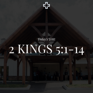 2 Kings 5:1-14